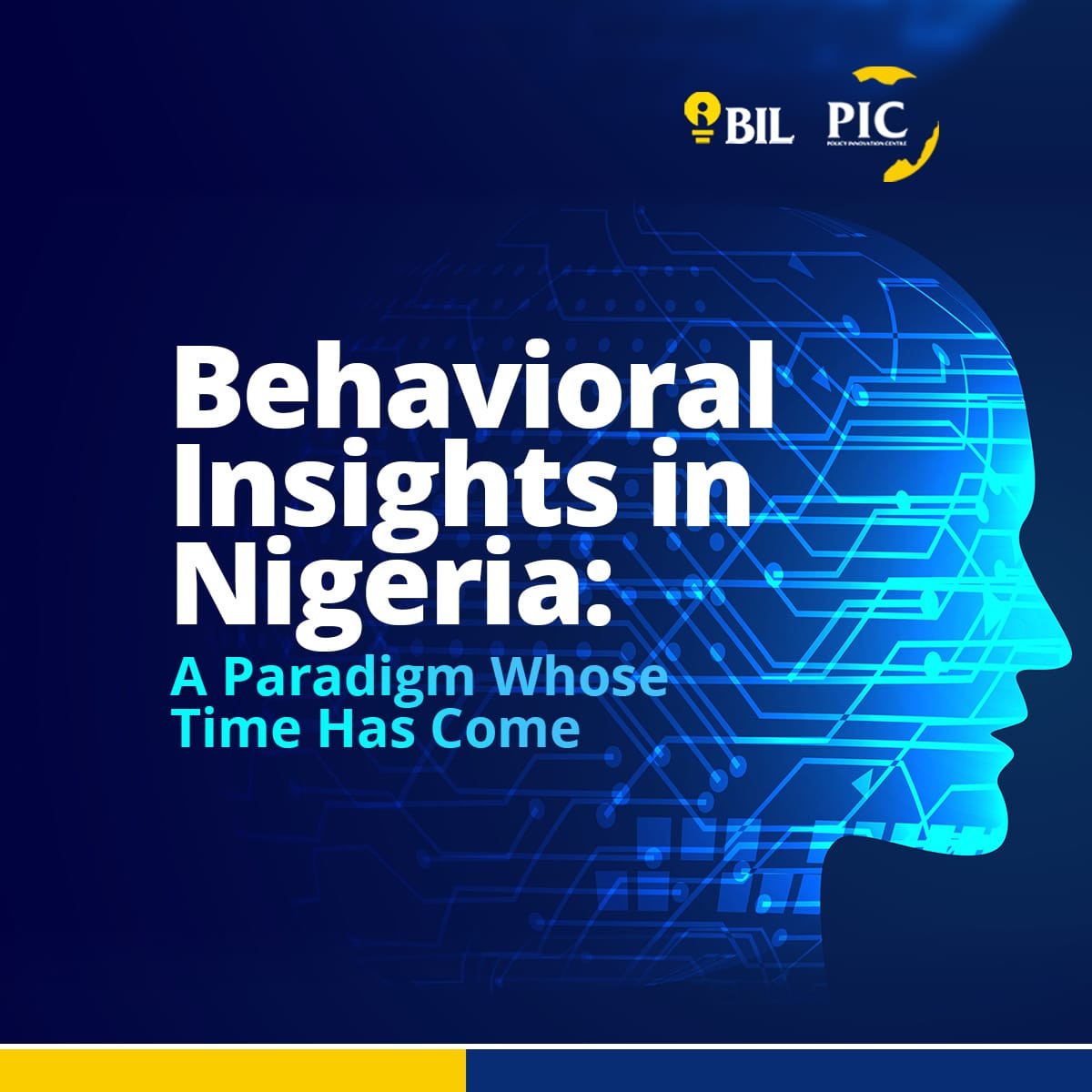 Behavioral Insights in Nigeria: A Paradigm Whose Time Has Come